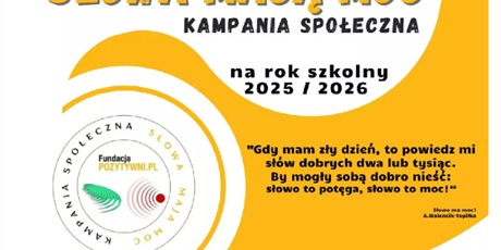 Kampania SŁOWA MAJĄ MOC