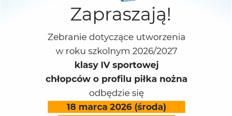  Spotkanie informacyjne dotyczące naboru do klasy sportowej