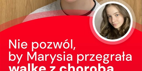 Wsparcie dla naszej uczennicy – Marysi